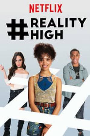 مشاهدة فيلم RealityHigh 2017 مترجم بجودة HD