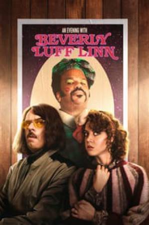 فيلم An Evening with Beverly Luff Linn 2018 مترجم اون لاين