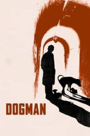 مشاهدة فيلم Dogman 2018 مترجم اون لاين