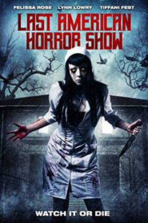 فيلم Last American Horror Show 2018 مترجم HD
