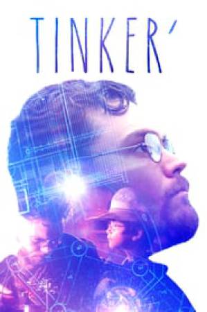 مشاهدة فيلم Tinker 2018 مترجم بجودة HD