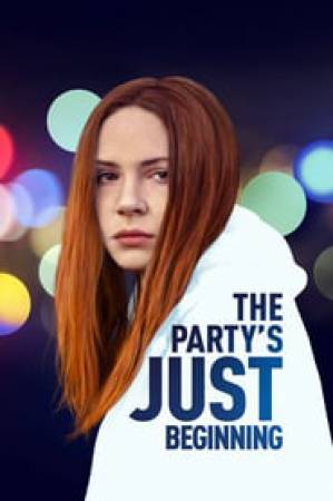 فيلم The Party s Just Beginning 2018 مترجم بجودة HD