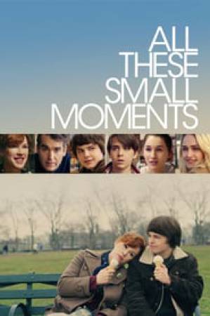 فيلم All These Small Moments 2019 مترجم HD