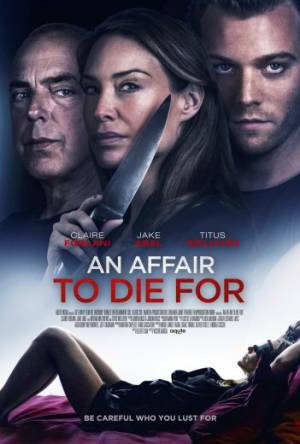 فيلم An Affair to Die For 2019 مترجم HD