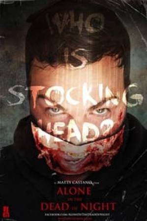 فيلم Alone in the Dead of Night 2019 مترجم HD