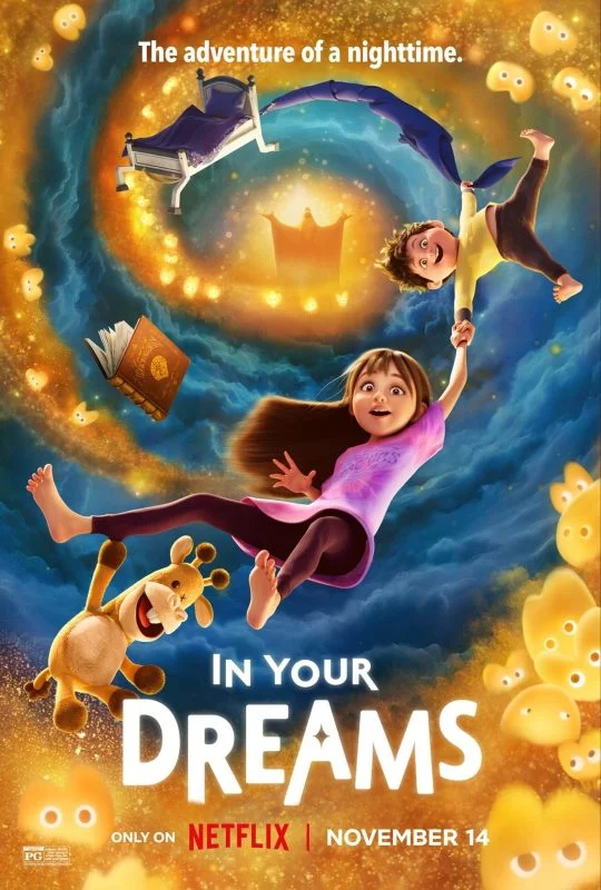 فيلم In Your Dreams 2025 مترجم اون لاين