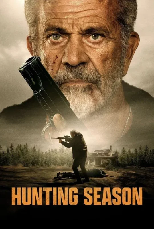 فيلم Hunting Season 2025 مترجم اون لاين