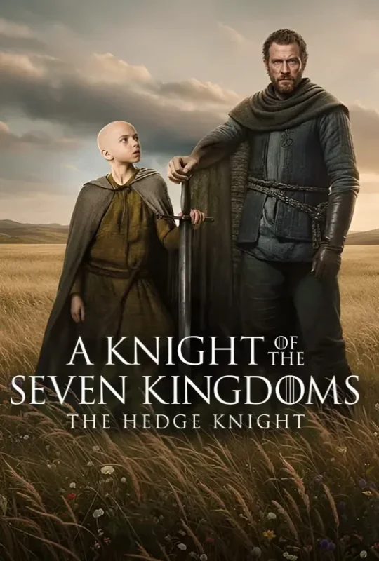 مسلسل A Knight of the Seven Kingdoms 2026 مترجم اون لاين