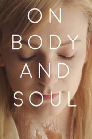 فيلم On Body and Soul 2017 مترجم اون لاين