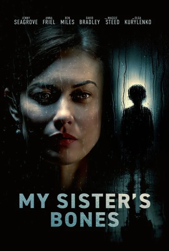 فيلم My Sister's Bones 2026 مترجم اون لاين