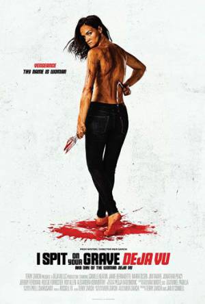 فيلم I Spit On Your Grave 2019 مترجم بجودة HD