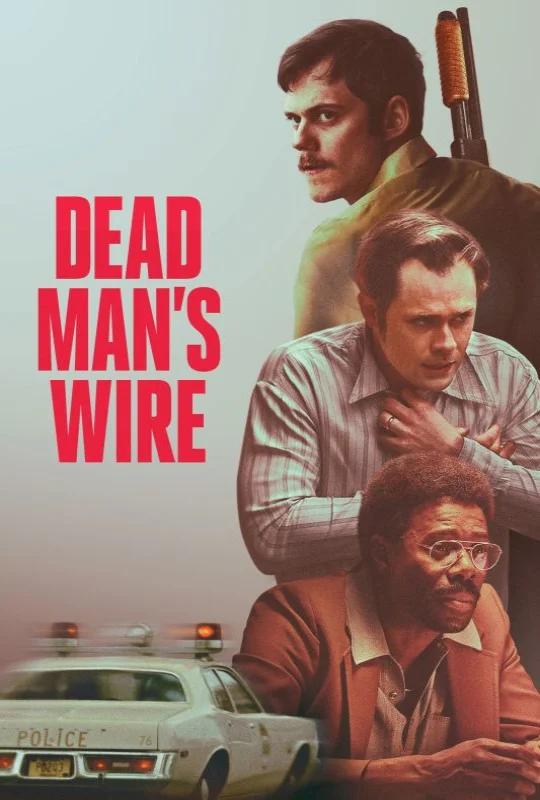 فيلم Dead Man's Wire 2025 مترجم اون لاين