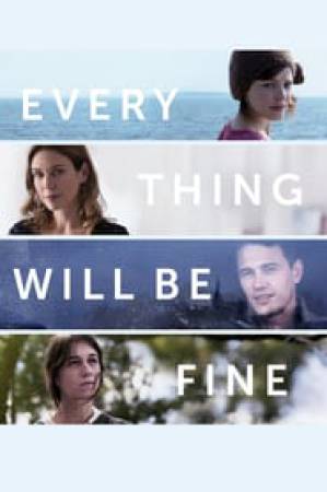فيلم Every Thing Will Be Fine 2015 مترجم اون لاين