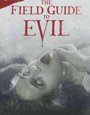 فيلم The Field Guide to Evil 2018 مترجم بجودة HD