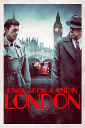 فيلم Once Upon a Time in London 2019 مترجم اون لاين