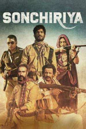 مشاهدة فيلم Sonchiriya 2019 مترجم بجودة HD