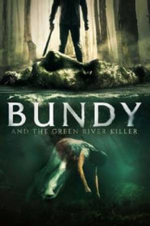 فيلم Bundy and the Green River Killer 2019 مترجم اون لاين