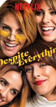 فيلم Despite Everything 2019 مترجم اون لاين