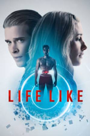 فيلم Life Like 2019 مترجم بجودة HD