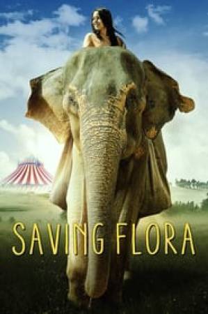 فيلم Saving Flora 2018 مترجم بجودة HD