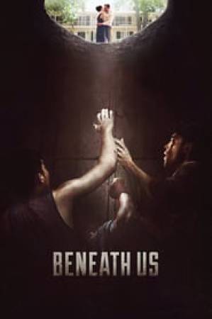 فيلم Beneath Us 2020 مترجم اون لاين