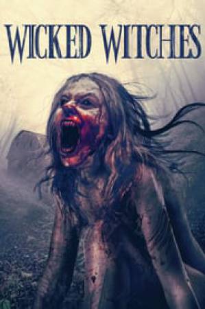 فيلم Wicked Witches 2018 مترجم اون لاين