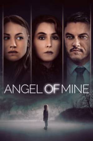 فيلم Angel of Mine 2019 مترجم بجودة HD