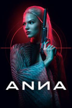 مشاهدة فيلم Anna 2019 مترجم اون لاين