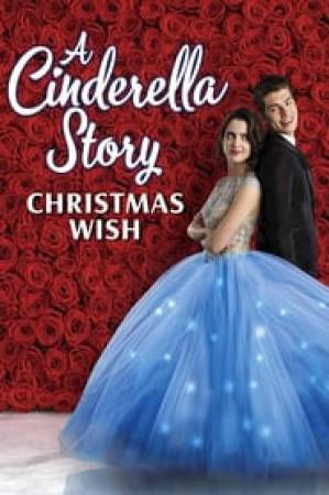 فيلم A Cinderella Story Christmas Wish 2019 مترجم اون لاين