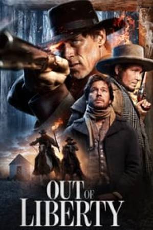 فيلم Out of Liberty 2019 مترجم بجودة HD