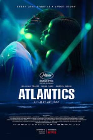 مشاهدة فيلم Atlantics 2019 مترجم اون لاين