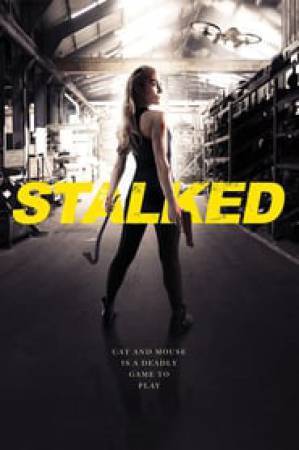 مشاهدة فيلم Stalked 2019 مترجم بجودة HD