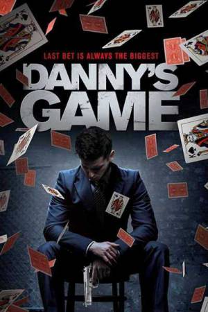 فيلم Danny s Game 2020 مترجم HD