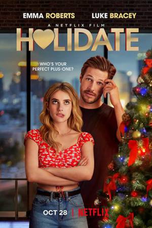 مشاهدة فيلم Holidate 2020 مترجم اون لاين