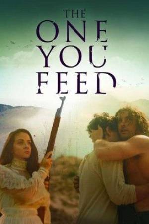 فيلم The One You Feed 2020 مترجم اون لاين