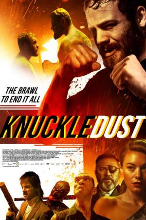 مشاهدة فيلم Knuckledust 2020 مترجم اون لاين