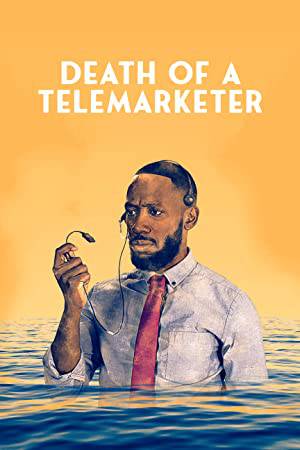 فيلم Death of a Telemarketer 2020 مترجم بجودة HD
