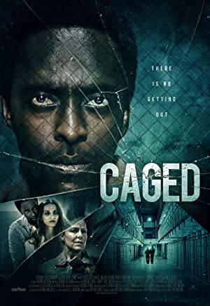 مشاهدة فيلم Caged 2021 مترجم اون لاين