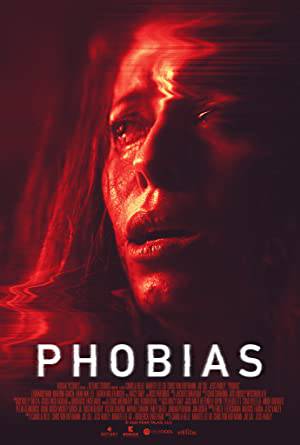 مشاهدة فيلم Phobias 2021 مترجم بجودة HD