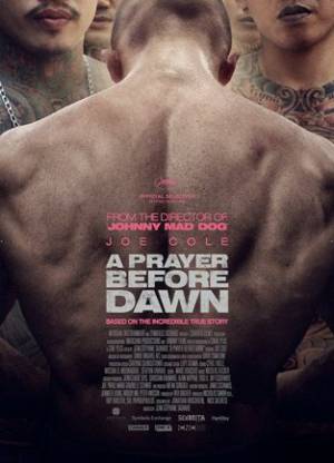 فيلم A Prayer Before Dawn 2017 مترجم اون لاين