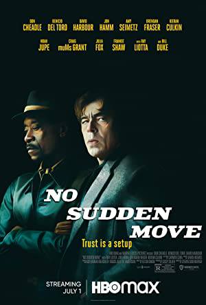 فيلم No Sudden Move 2021 مترجم بجودة HD