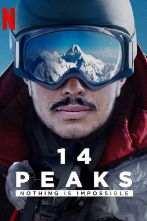 فيلم 14 Peaks Nothing Is Impossib 2021 مترجم بجودة HD