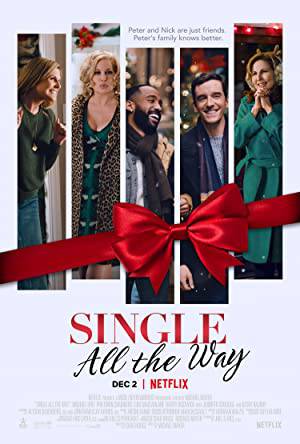 فيلم Single All the Way 2021 مترجم HD
