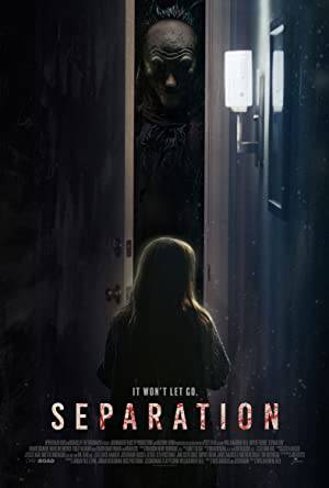 مشاهدة فيلم Separation 2021 مترجم HD