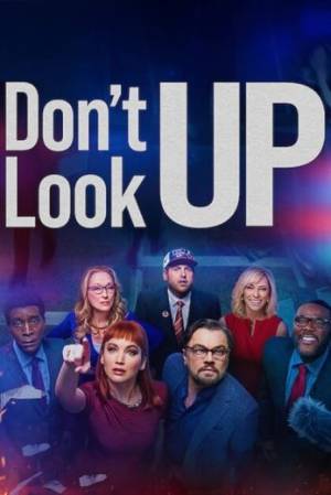 فيلم Don t Look Up 2021 مترجم اون لاين