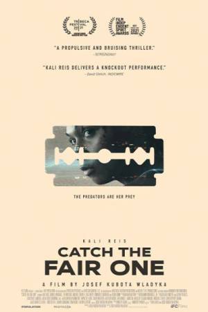فيلم Catch the Fair One 2021 مترجم اون لاين