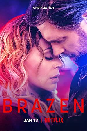 مشاهدة فيلم Brazen 2022 مترجم HD