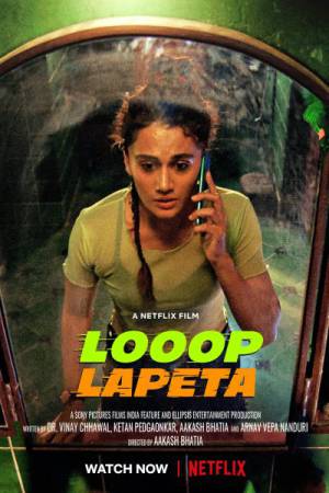 فيلم Looop Lapeta 2022 مترجم اون لاين