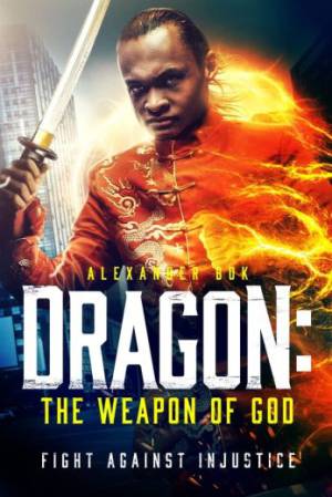 فيلم Dragon The Weapon of God 2022 مترجم اون لاين