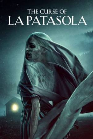فيلم The Curse of La Patasola 2022 مترجم بجودة HD